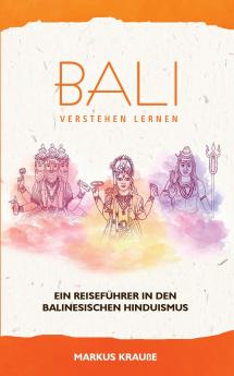 Bali verstehen lernen
