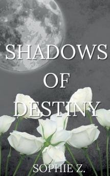 Shadows of Destiny