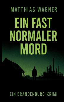 Ein fast normaler Mord