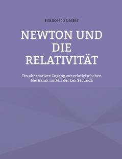 Newton und die Relativität