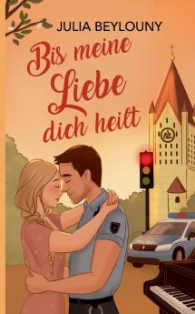 Bis meine Liebe dich heilt