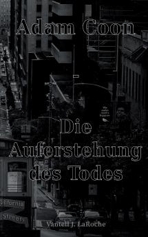 Adam Coon - Die Auferstehung des Todes Band 5