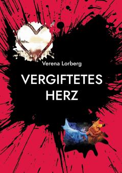 Vergiftetes Herz