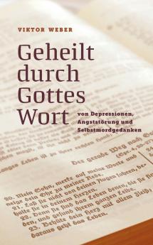 Geheilt durch Gottes Wort