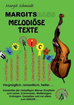 Margitsbass Melodiöse Texte