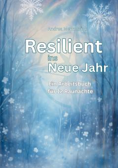 Resilient ins Neue Jahr