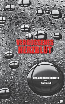 Vergossenes Herzblut