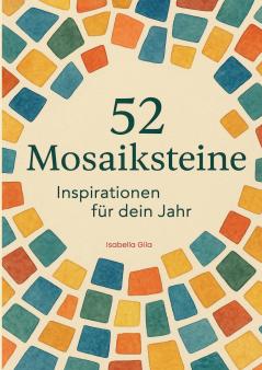 52 Mosaiksteine