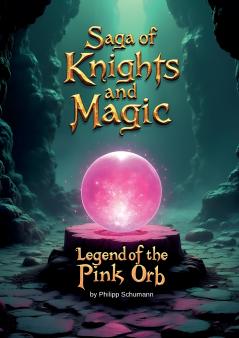 Saga of Knights and Magic