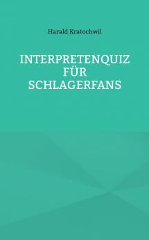 Interpretenquiz für Schlagerfans
