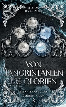 Von Tangrintanien bis Olorien