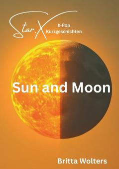 Star.X - Sun and Moon