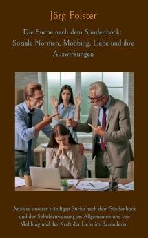 Die Suche nach dem Sündenbock