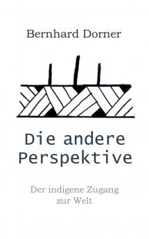 Die andere Perspektive