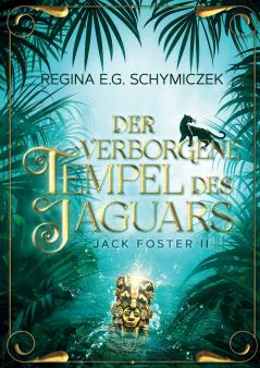 Der verborgene Tempel des Jaguars
