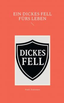 Ein dickes Fell fürs Leben