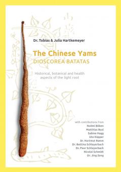 The Chinese Yams (Dioscorea Batata)