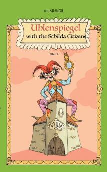 Uhlenspiegel with the Schilda Citizens