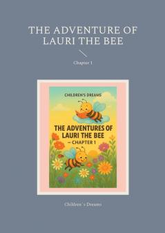 The Adventure of Lauri the Bee