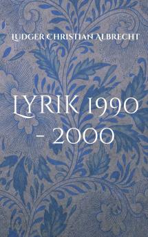 Lyrik 1990 - 2000
