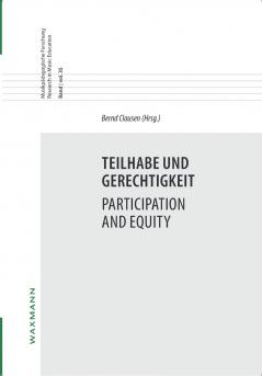 Teilhabe und Gerechtigkeit Participation and Equity