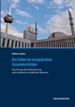 Der Islam im europäischen Zusammenleben
