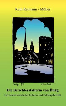 Die Berichterstatterin von Burg
