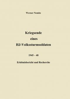 Kriegsende eines HJ-Volkssturmsoldaten