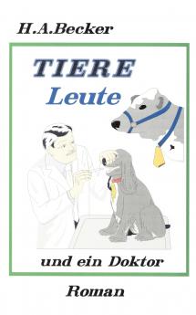 Tiere Leute und ein Doktor