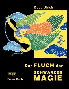 Der Fluch der schwarzen Magie