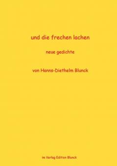 und die frechen lachen