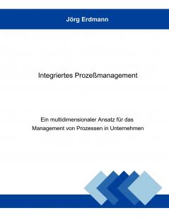 Integriertes Prozeßmanagement
