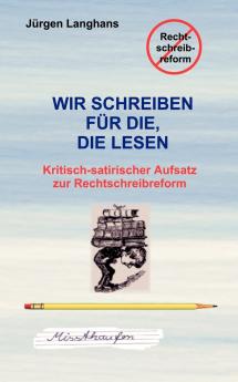 Wir schreiben für die die lesen