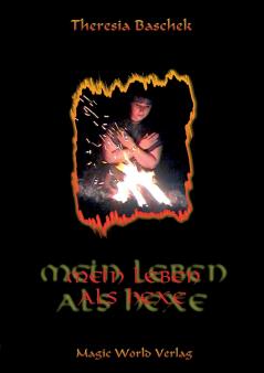 Mein Leben als Hexe
