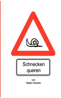 Schnecken queren