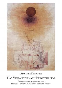 Das Verlangen nach Prinzipiellem