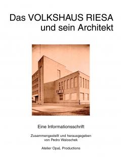 Das Volkshaus Riesa und sein Architekt