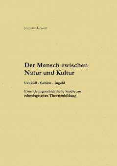 Der Mensch zwischen Natur und Kultur
