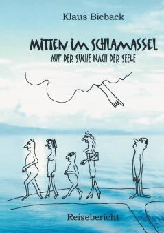 Mitten im Schlamassel