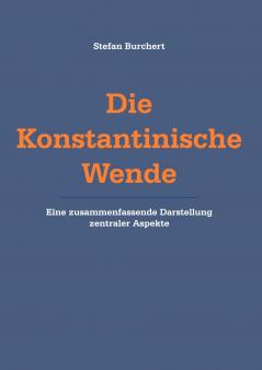 Die Konstantinische  Wende