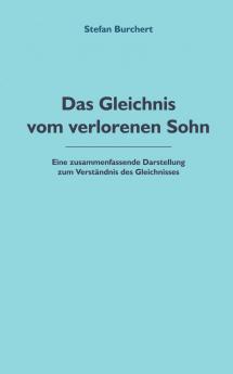 Das Gleichnis vom verlorenen Sohn