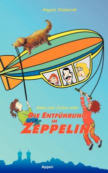 Anna und Julian oder die Entf��hrung im Zeppelin