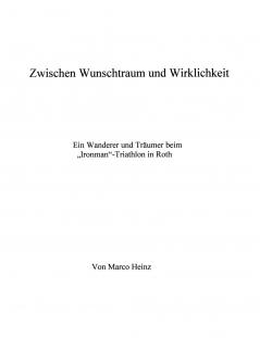 Zwischen Wunschtraum und Wirklichkeit