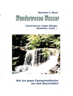 Wunderwesen Wasser