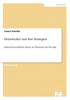 Heimwerker und ihre Strategien