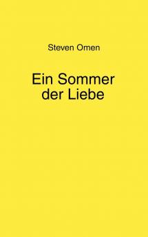 Ein Sommer der Liebe