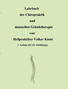 Lehrbuch der Chiropraktik und manuellen Gelenktherapie
