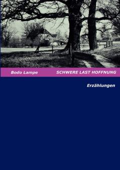 Schwere Last Hoffnung