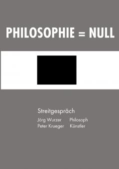 Philosophie = Null