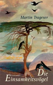 Die Einsamkeitsv��gel